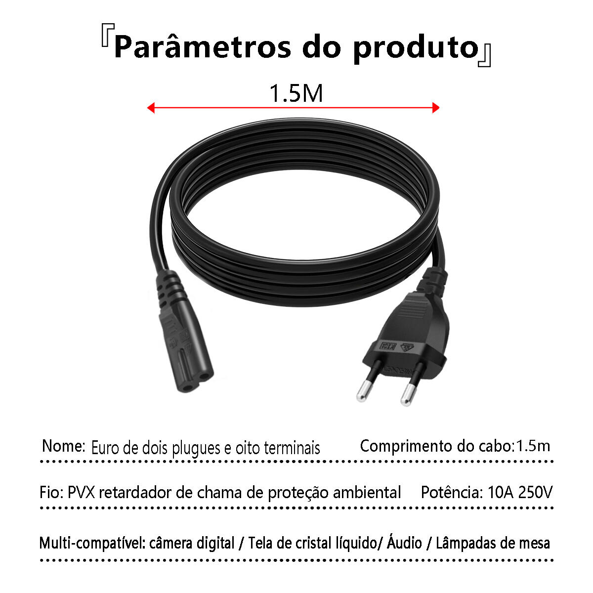 Cabo de Força Bipolar 2 Pinos Euro 1,5m 10A 250V - 1